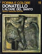 Forma e colore. Donatello: l'Altare del Santo