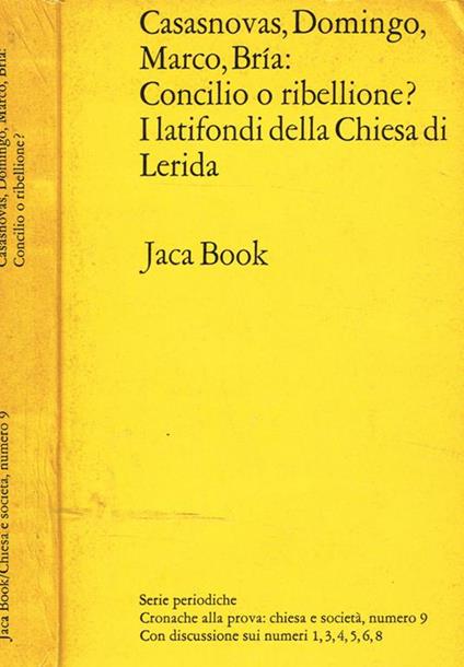 Concilio o ribellione? I latifondi della Chiesa di Lérida - copertina