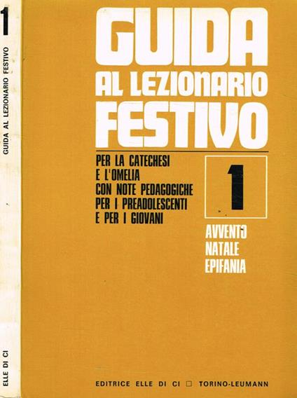 Guida al Lezionario festivo 1. Avvento Natale Epifania - copertina