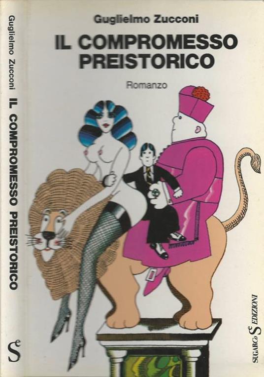 Il compromesso preistorico - Guglielmo Zucconi - copertina