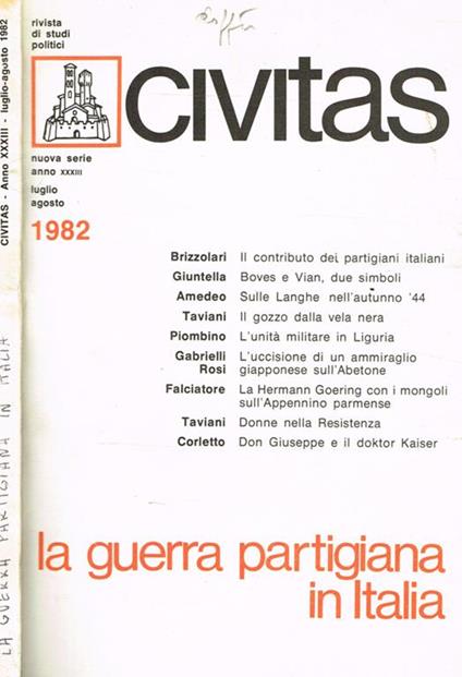 Civitas. Rivista bimestrale di studi politici. Anno XXXIII n.4. La guerra partigiana in Italia - copertina