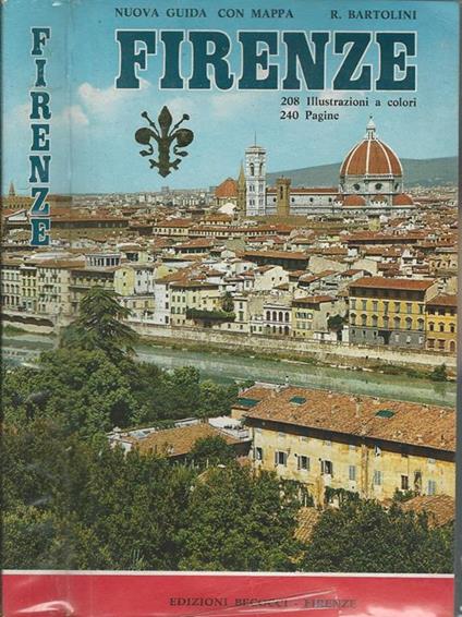 Firenze. E le sue colline - Roberto Bartolini - copertina