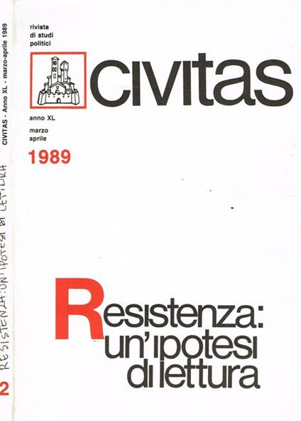 Civitas. Rivista bimestrale di studi politici. Anno XL n.2. Resistenza, un'ipotesi di lettura - copertina