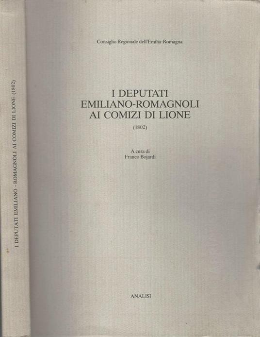 I deputati emiliano-romagnoli ai comizi di Lione. (1802) - copertina