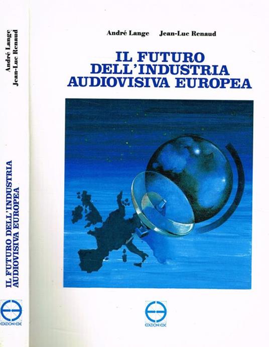 Il futuro dell'industria audiovisiva europea - copertina