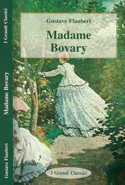 Madame Bovary - Gustave Flaubert - copertina