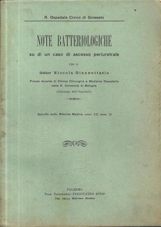 Note batteriologiche su di un caso di ascesso periuretrale - Nicola Giannettasio - copertina