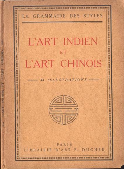 L' art indien et l' art chinois - copertina