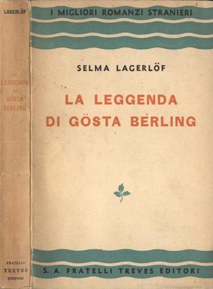 La leggenda di Gosta Berling - Selma Lagerlof - copertina