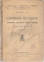 L' iInferno di Dante. Esposizione. Notiziario. Postille critiche (ad uso degli studenti e delle persone colte). II edizione. Seconda ristampa