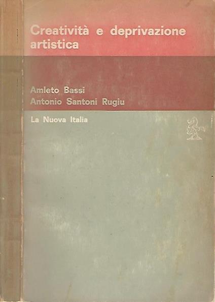 Creatività e deprivazione artistica - Amleto Bassi - copertina