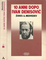 10 anni dopo Ivan Denisovic