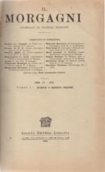 Il Morgagni. 1918. Giornale di Scienze Mediche. Parte I. Parte II