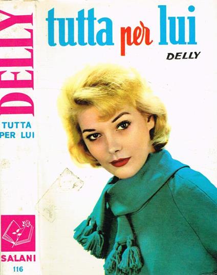 Tutta per lui - Delly - copertina