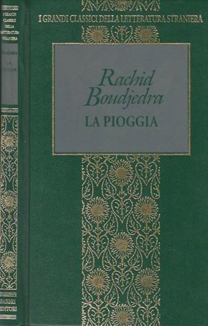 La pioggia - Raqchid Boudjedra - copertina