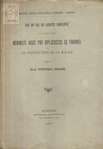 Sur un cas de surdité complète à la suite d'une méningite aigue par diplococcus de Fraenkel et présentation de la malade