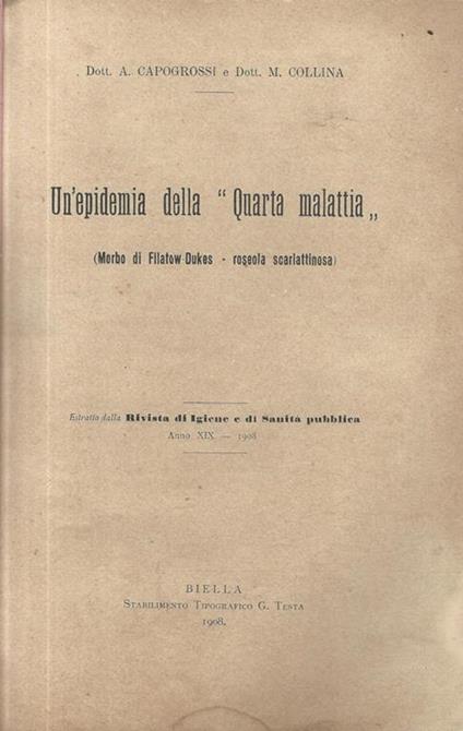 Un epidemia della "Quarta malattia" (Morbo di Filatow-Dukes. roseola scarlattinosa) - copertina