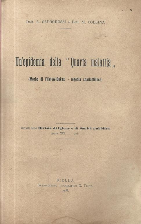 Un epidemia della "Quarta malattia" (Morbo di Filatow-Dukes. roseola scarlattinosa) - copertina