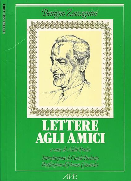 Lettere agli amici - Benigno Zaccagnini - copertina