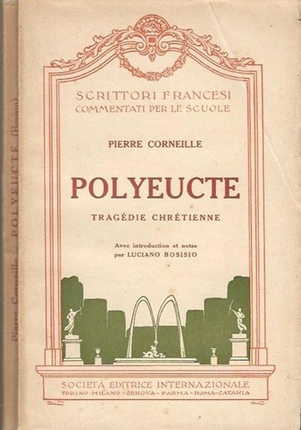 Polyeucte. Tragédie Chroétienne - Pierre Corneille - copertina