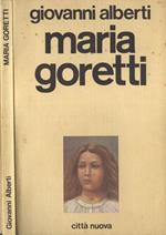 Maria Goretti. Storia di un piccolo fiore di campo