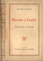 Bacone e Locke. ( Dottrina e critica )
