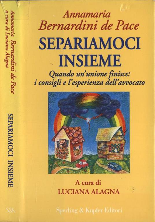 Separiamoci insieme - Annamaria Bernardini De Pace - copertina