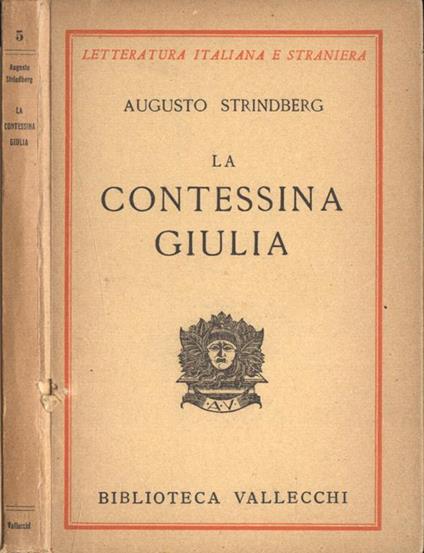 La contessina Giulia. Tragedia naturalistica - August Strindberg - copertina