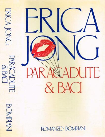 Paracadute & baci - Erica Jong - copertina