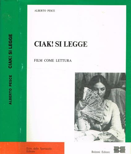 Ciak! Si legge. Film come lettura - Alberto Pesce - copertina