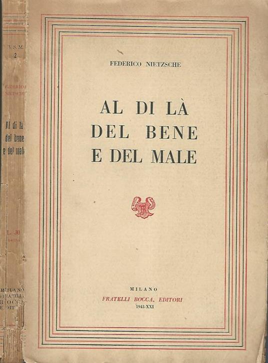 Al di là del bene e del male. Preludio d'una filosofia dell'avvenire - Friedrich Nietzsche - copertina