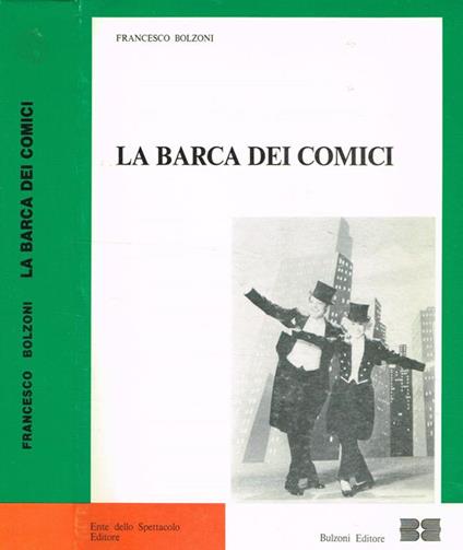 La barca dei comici - Francesco Bolzoni - copertina