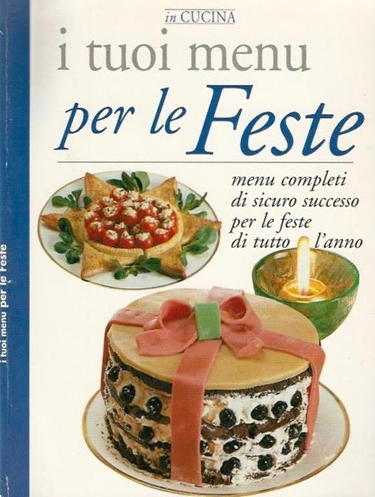 I tuoi menù per le feste - copertina