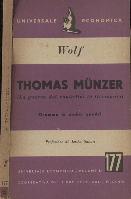 Thomas Munzer. L'uomo dalla bandiera iridata - Friedrich Wolf - copertina