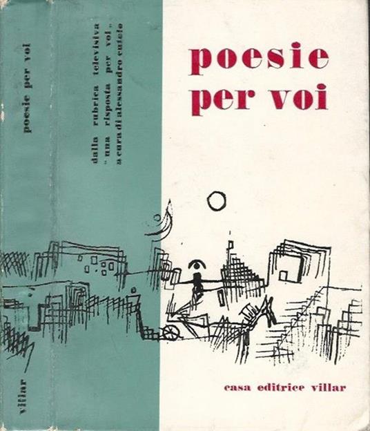 Poesie per voi. Componimeti poetici di telespettatori italiani - copertina