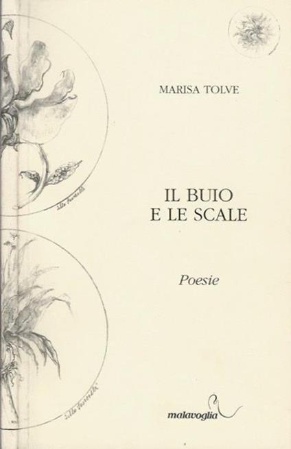 Il buio e le scale. poesie - Marisa Tolve - copertina
