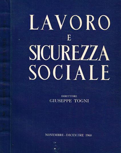 Lavoro e sicurezza sociale. Rivista bimestrale della Confederazione Italiana dirigenti di azienda. Anno II n.6 - copertina