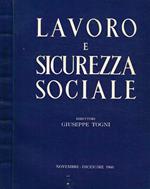 Lavoro e sicurezza sociale. Rivista bimestrale della Confederazione Italiana dirigenti di azienda. Anno II n.6