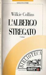 L' albergo stregato Vol I