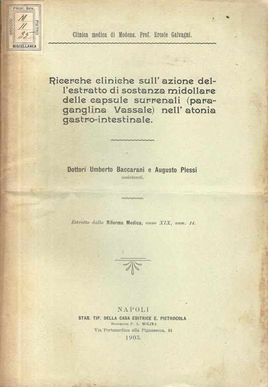 Ricerche cliniche sull'azione dell'estratto di sostanza midollare delle capsule surrenali (paraganglina Vassale) nell'atonia gstro-intestinale - Umberto Baccarani - copertina