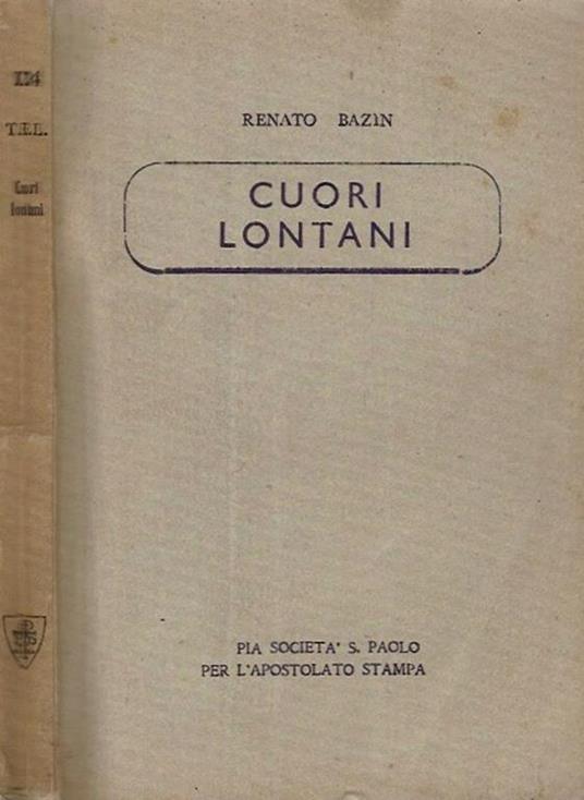 Cuori lontani - René Bazin - copertina