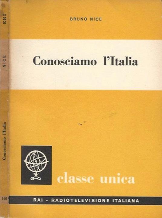 Conosciamo l'Italia - Bruno Nice - copertina