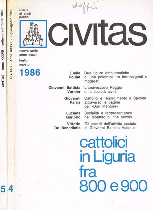 Civitas. Rivista bimestrale di studi politici anno XXXVII n.4, 5. I-Cattolici in Liguria fra 800 e 900. II-Valori della Resistenza - copertina