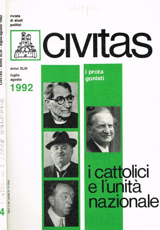 Civitas. Rivista bimestrale di studi politici. Anno XLIII n.4. I cattolici e l'unità nazionale - copertina