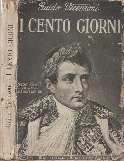 I cento giorni. Il campo di maggio - Guido Vicenzoni - copertina