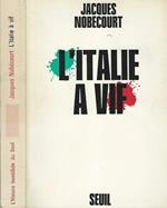 L' Italie a vif