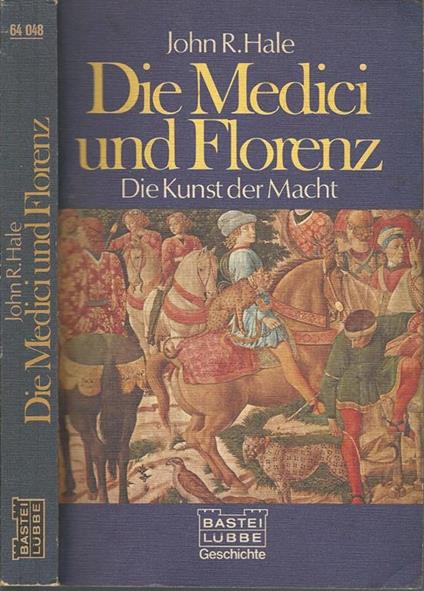 Die Medici und Florenz. Die Kunst der Macht - John R. Talbott - copertina