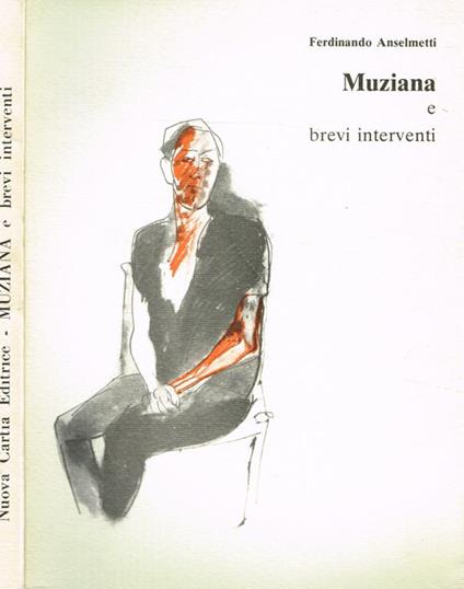 Muziana e brevi interventi - Ferdinando Anselmetti - copertina