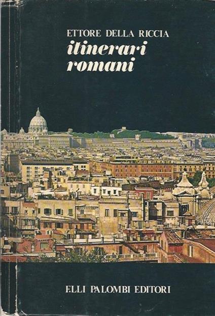 Itinerari romani - Ettore Della Riccia - copertina