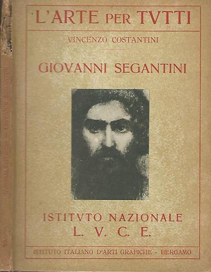 Giovanni Segantini - Vincenzo Costantini - copertina